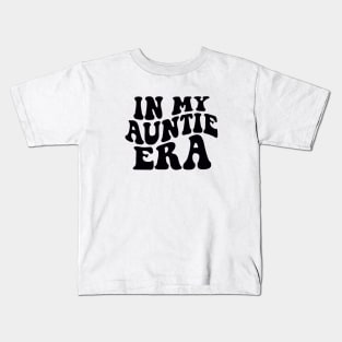 In My Auntie Era, Pregnancy Announcement to Sister Kids T-Shirt